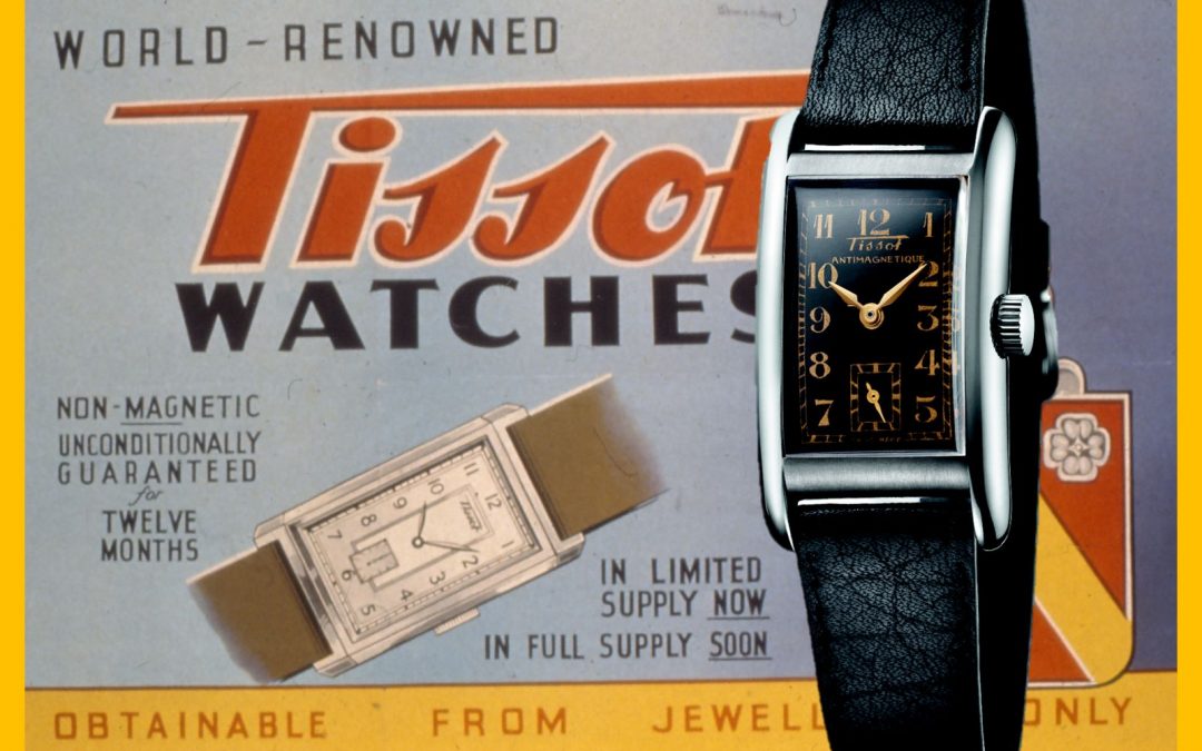Vintage Tissot und alte UhrenwerbungTissot Antimagnetic: Eine Vintage Uhr mit Ecken und Kanten