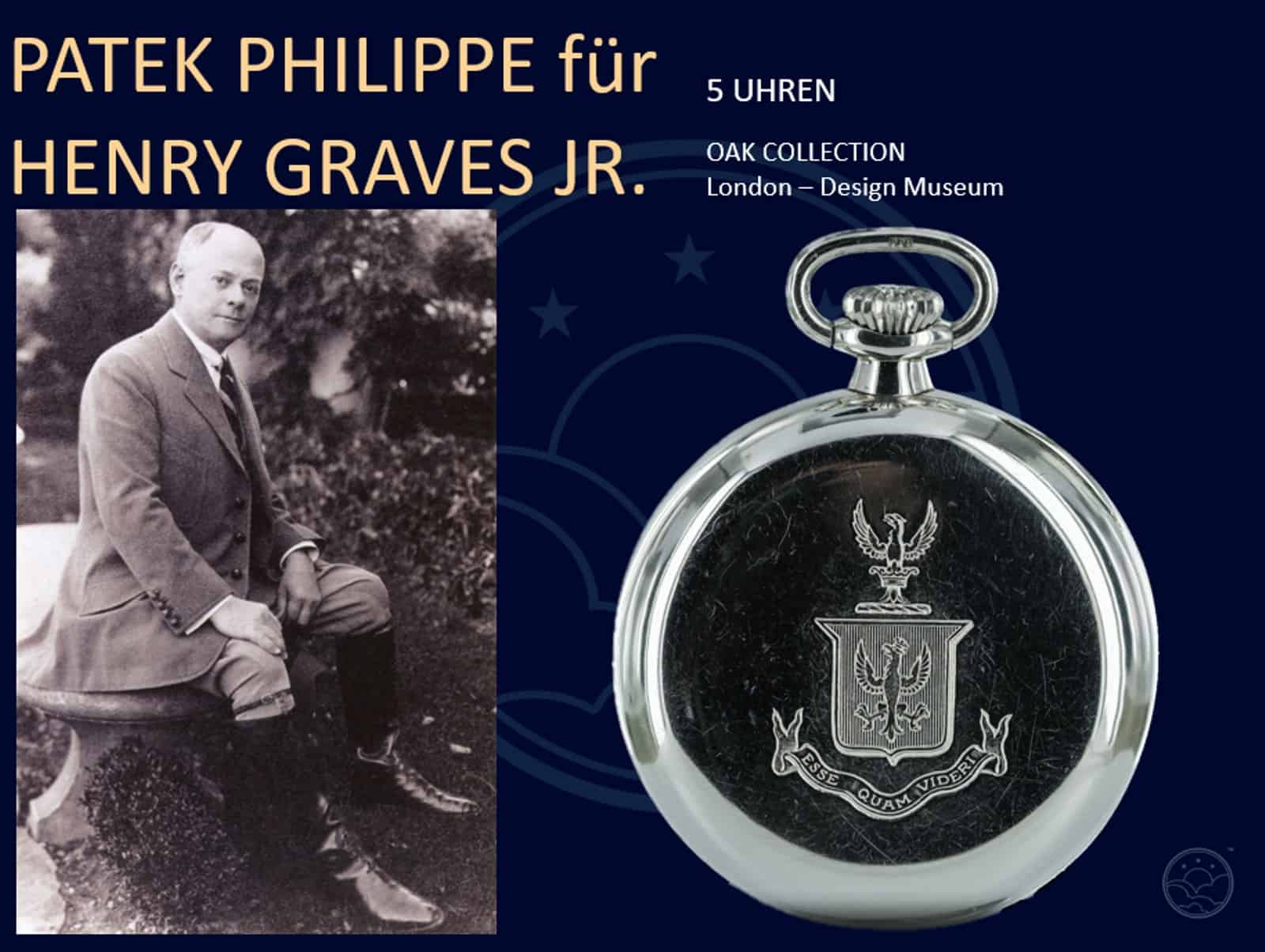 The OAK Collection Patek Philippe fuer Henry Graves Jr